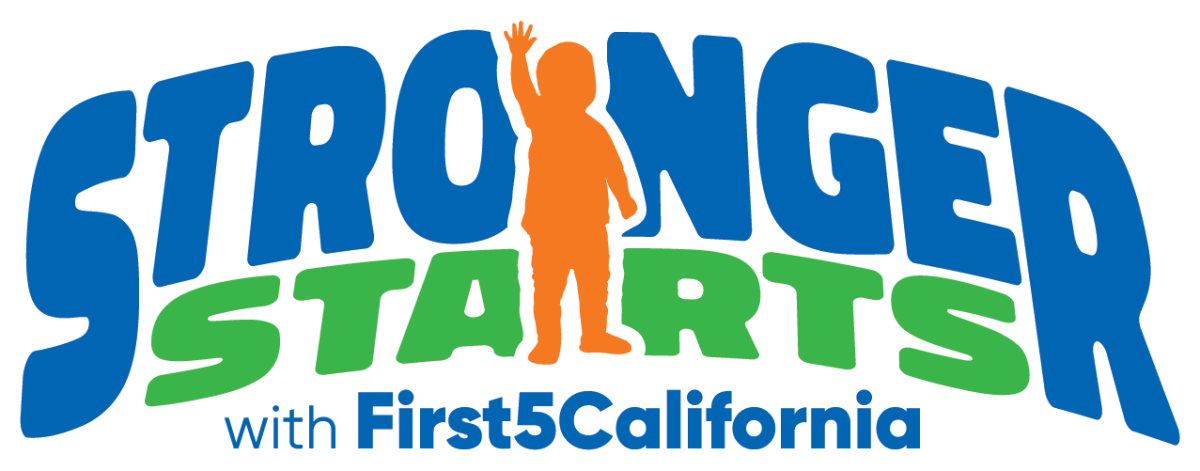 Stronger Starts, First 5 California